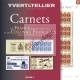 CARNETS DE FRANCE Volume 4