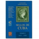 CUBA : CATALOGUE SP&Eacute;CIALIS&Eacute; (1855-1958)