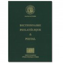 DICTIONNAIRE PHILATELIQUE ET POSTAL