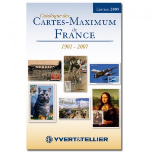 CATALOGUE DES CARTES MAXIMUM DE FRANCE 1901-2007