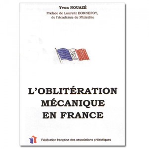 L'OBLITERATION M&Eacute;CANIQUE EN FRANCE