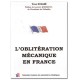 L'OBLITERATION MÉCANIQUE EN FRANCE