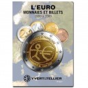 L'EURO MONNAIES ET BILLETS : 1999-2009