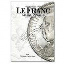 LE FRANC VIII : LES MONNAIES FRANCAISES