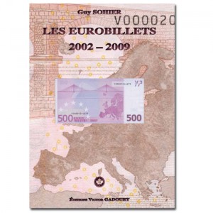 LES EUROBILLETS 2002-2009