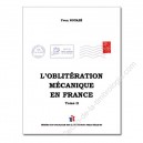 L'OBLITERATION M&Eacute;CANIQUE EN FRANCE vol.2