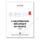 L'OBLITERATION MÉCANIQUE EN FRANCE vol.2